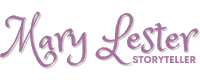Mary Lester Storyteller